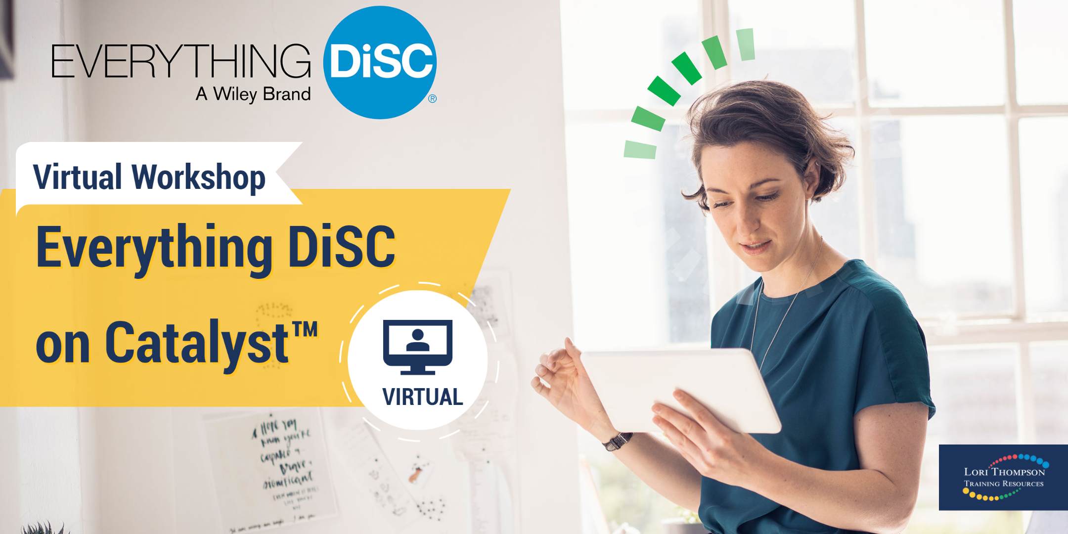 Everything DiSC on Catalyst™ Lori Thompson Training